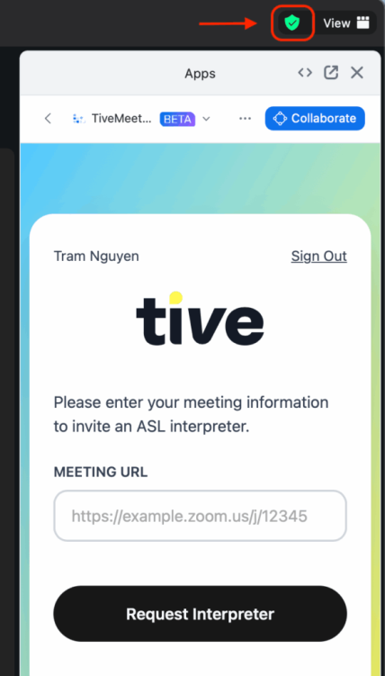 Tive app form with meeting URL field and Request Interpreter button.